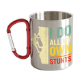 I Do All My Own Stunts Carabiner Mug